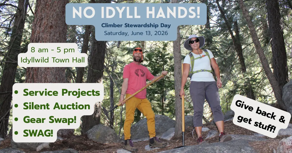 Idyllwild Climbers Alliance promotional graphic for the No Idyll Hands climber stewardship day, June 13, 2026